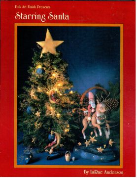 Starring Santa - LaRae Anderson